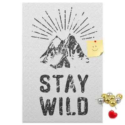 Stay Wild Mountain Theme Cork Pin Board