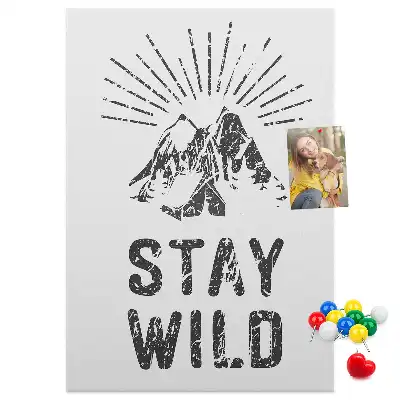 Stay Wild Mountain Theme Cork Pin Board