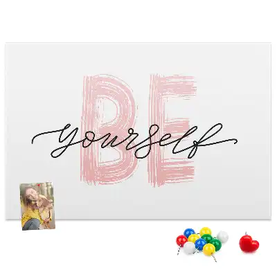 Be Yourself Printed Cork Memo Board