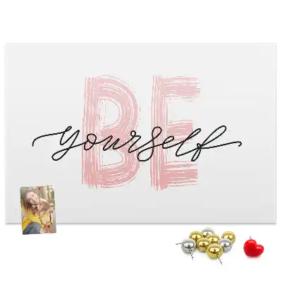 Be Yourself Printed Cork Memo Board