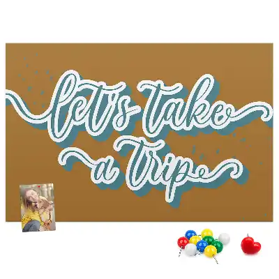 Let's Go On A Trip Printed Cork Board