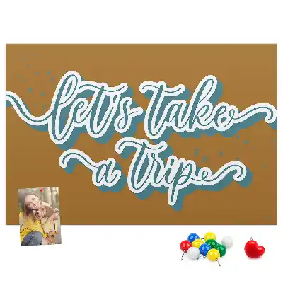 Let's Go On A Trip Printed Cork Board