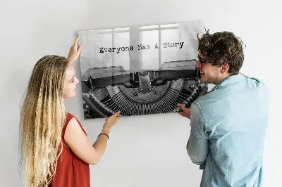 Magnetic glass dry erase board Everyone has a story