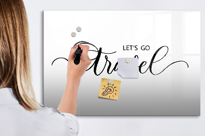 Magnetic writing board The inscription travel
