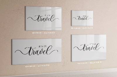 Magnetic writing board The inscription travel