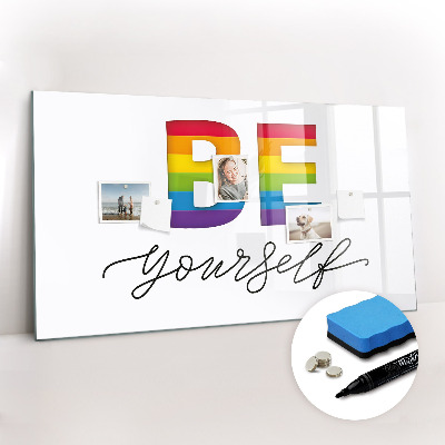 Magnetic erase board The inscription be yourself