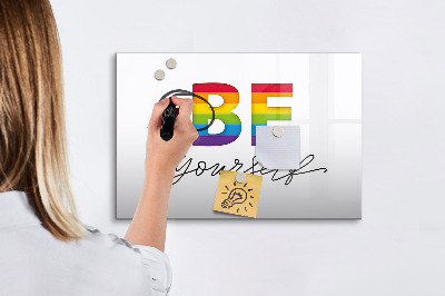 Magnetic erase board The inscription be yourself