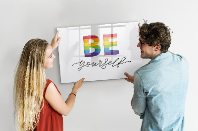Magnetic erase board The inscription be yourself