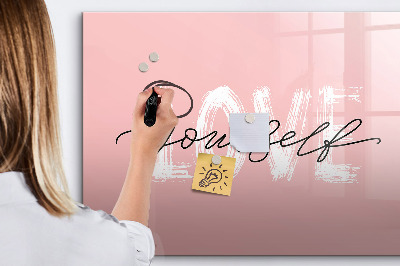 Magnetic writing board Love yourself inscription