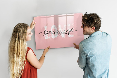Magnetic writing board Love yourself inscription