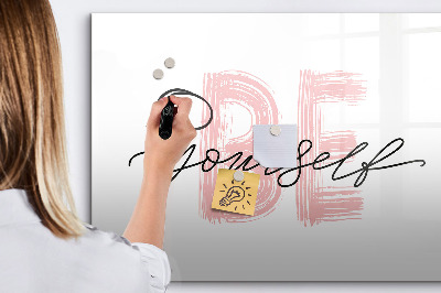 Magnetic erase board The inscription be yourself