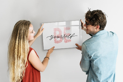 Magnetic drawing board The inscription be yourself